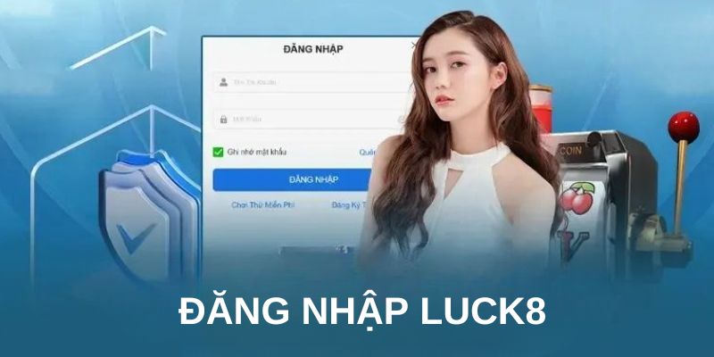 dang-nhap-luck8