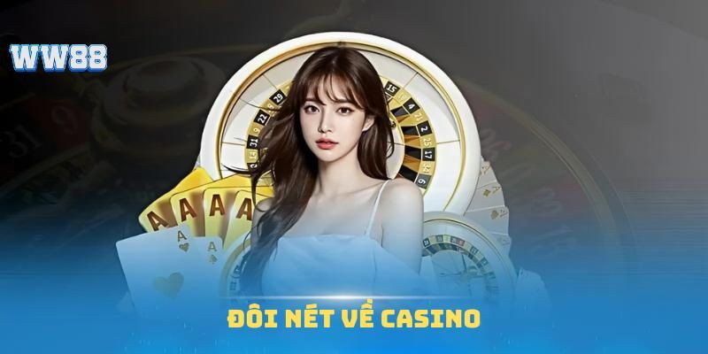 Chuyên mục casino ww88 cung cấp kho game đa dạng